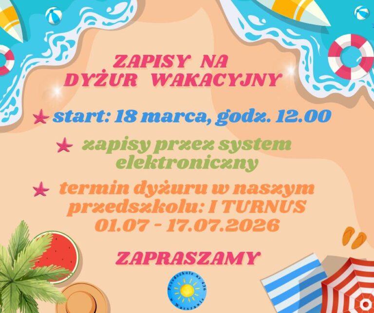 Zdjęcie do wpisu: Zapisy na dyżur wakacyjny